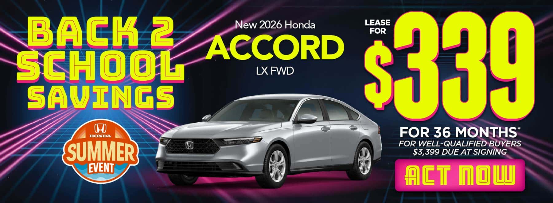 New 2026 Honda Accord LX FWD "$339/Month For 36 Months* For Well-Qualified Buyers $3,399 Due at Signing"