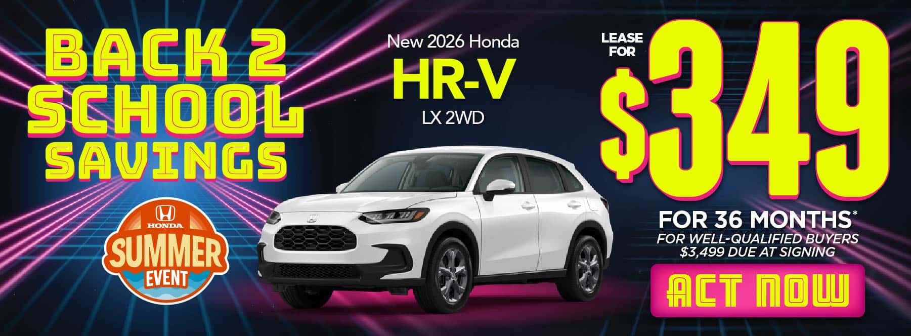 New 2026 Honda HR-V LX 2WD "$349/Month For 36 Months* For Well-Qualified Buyers $3,499 Due at Signing"