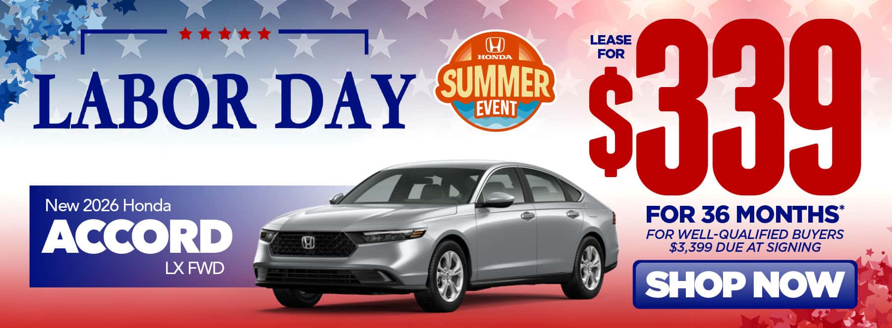 New 2026 Honda Accord LX FWD "$339/Month For 36 Months* For Well-Qualified Buyers $3,399 Due at Signing"
