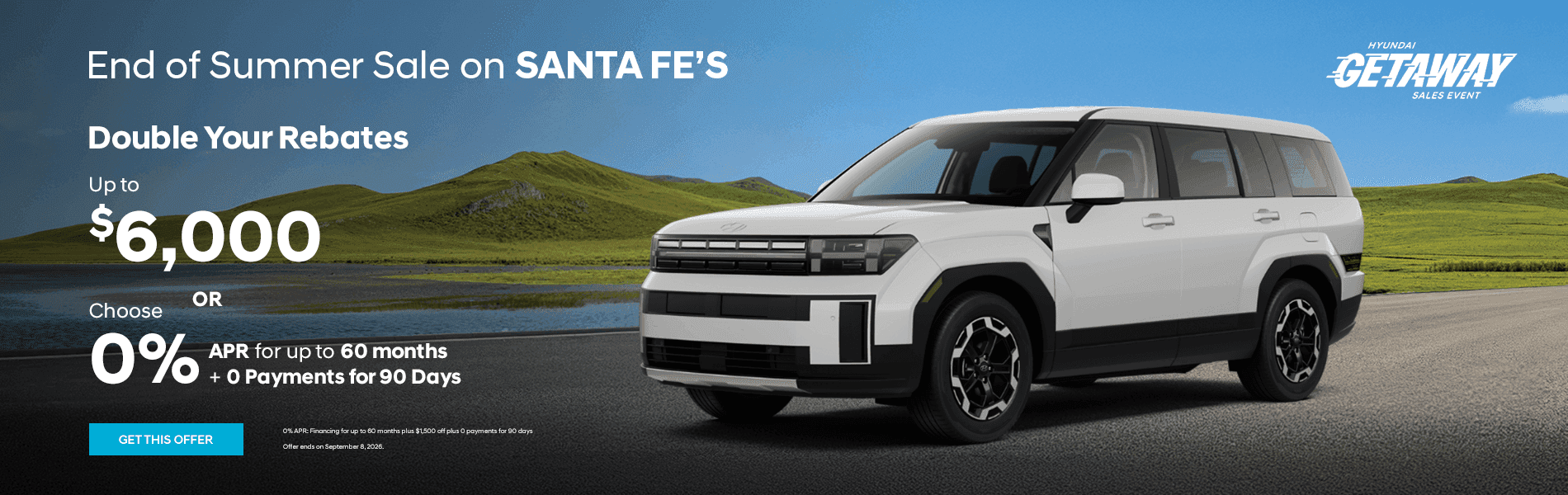 Hyundai Sante Fe - Getaway Sales Event