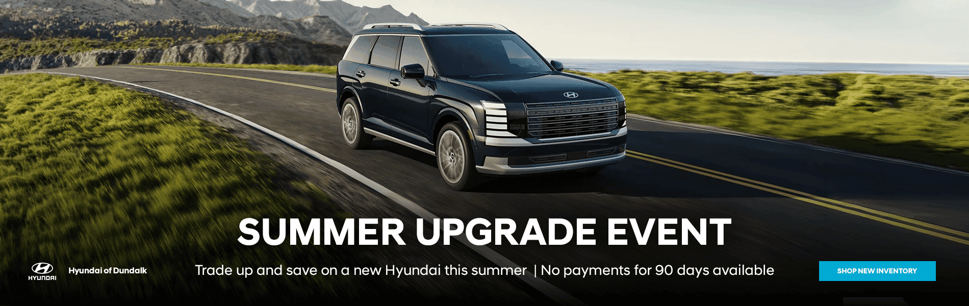 Trade Up and Save on a New Hyundai This Summer
