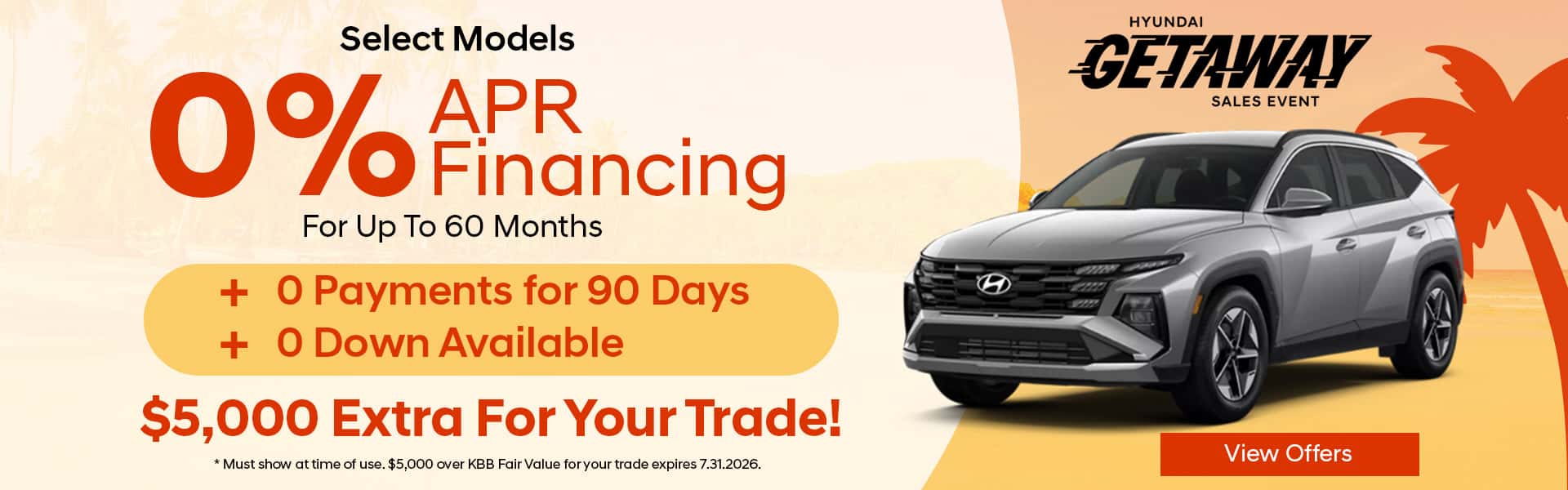 Getaway Sales Event - Select Models 0% APR Financing