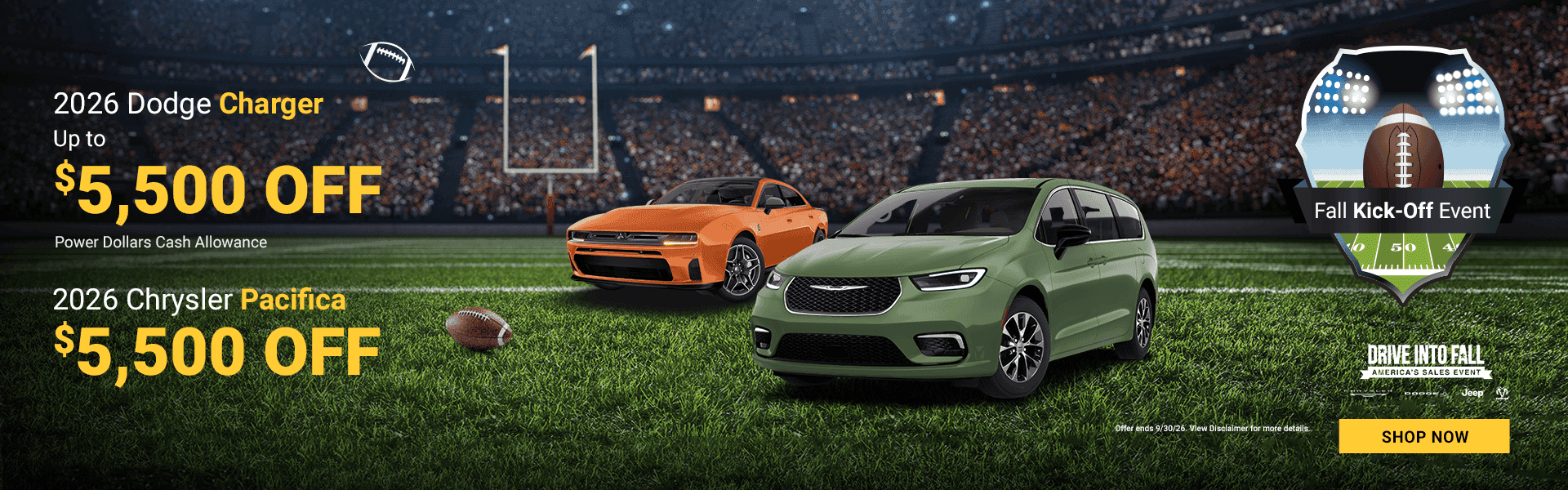 2026 Dodge Charger: Up to $5,500 Power Dollars Cash Allowance Headline 2: 2026 Chrysler Pacifica: Get $5,500 OFF MSRP