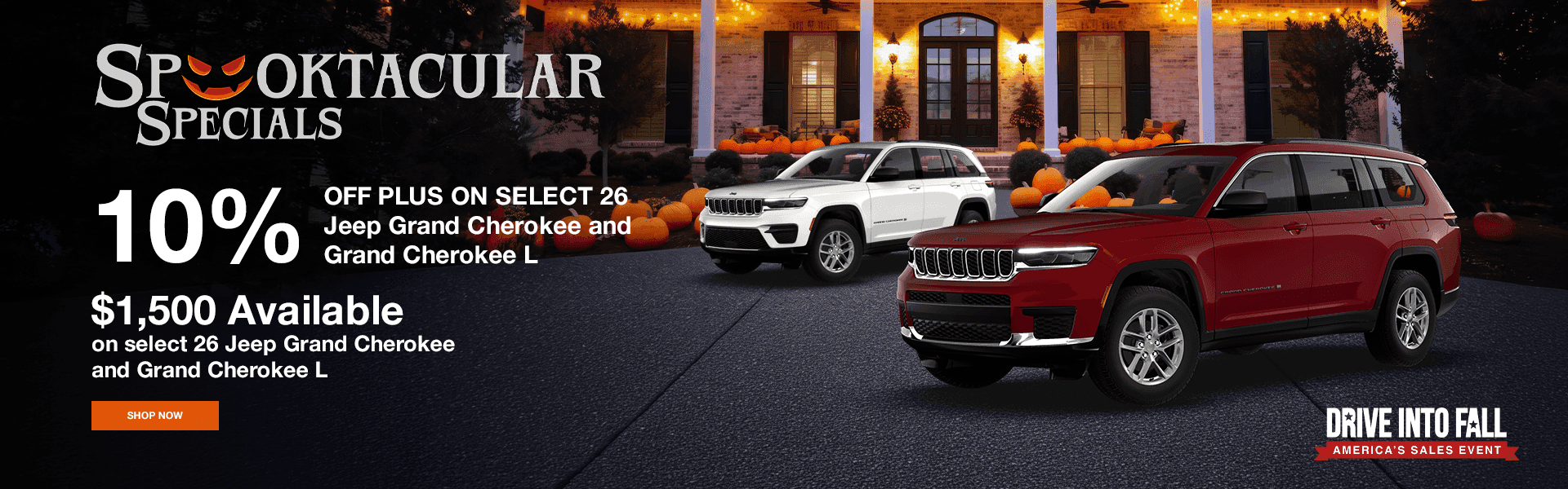 10% OFF PLUS ON SELECT 26 Jeep Grand Cherokee and Grand Cherokee L