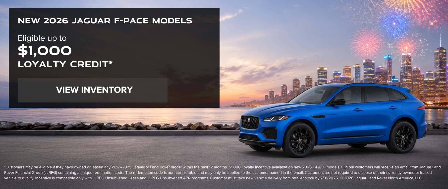 New 2026 F-PACE Models Eligible for Up to $1,000 Loyalty Credit*