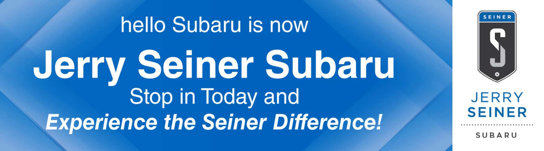 Welcome banner for Jerry Seiner Subaru of Valencia
