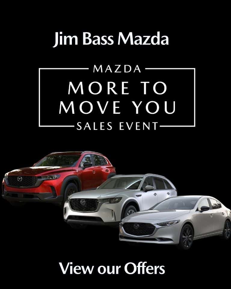 Mazda More to Move You Sales Event 