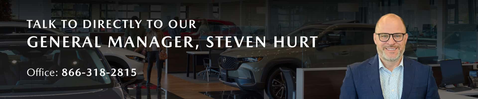 Talk to the General Manager near you Jim Ellis Mazda Marietta