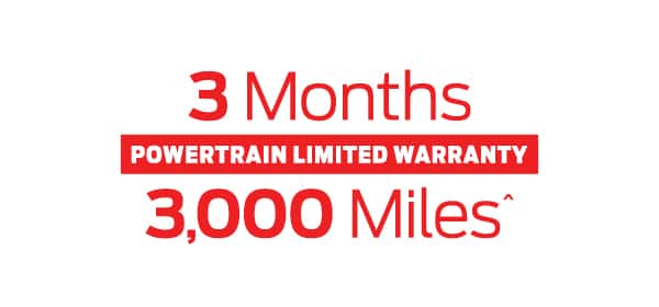 3 months Powertrain Limited Warranty 3,000 Miles