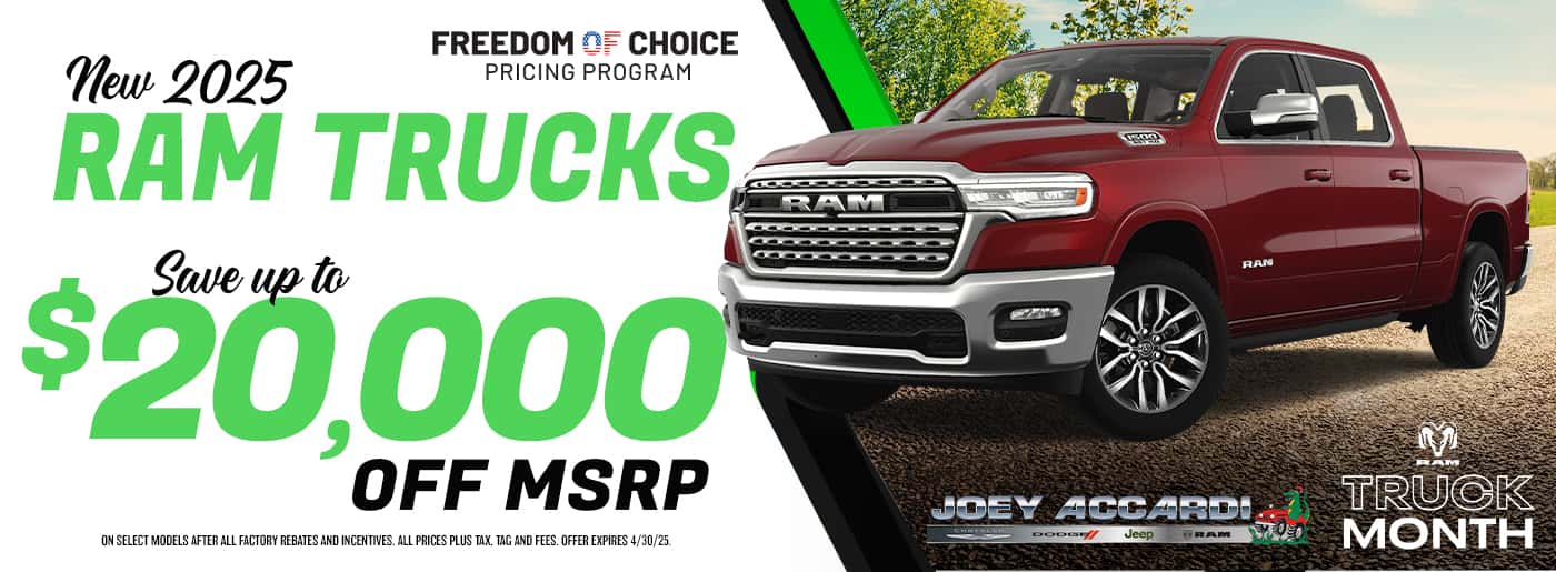 2025 Ram Truck up to $20,000 off MSRP
