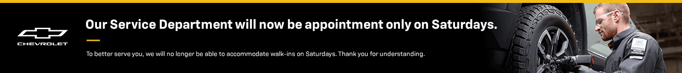 Our Service Department will now be appointment only on Saturdays.