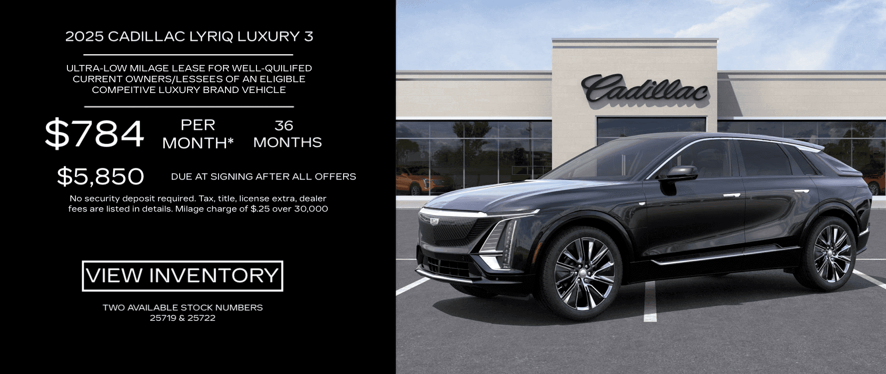 2025 Cadillac LYRIQ Luxury 3 lease offer at Kelly Cadillac for $784 per month, shown in front of the dealership.