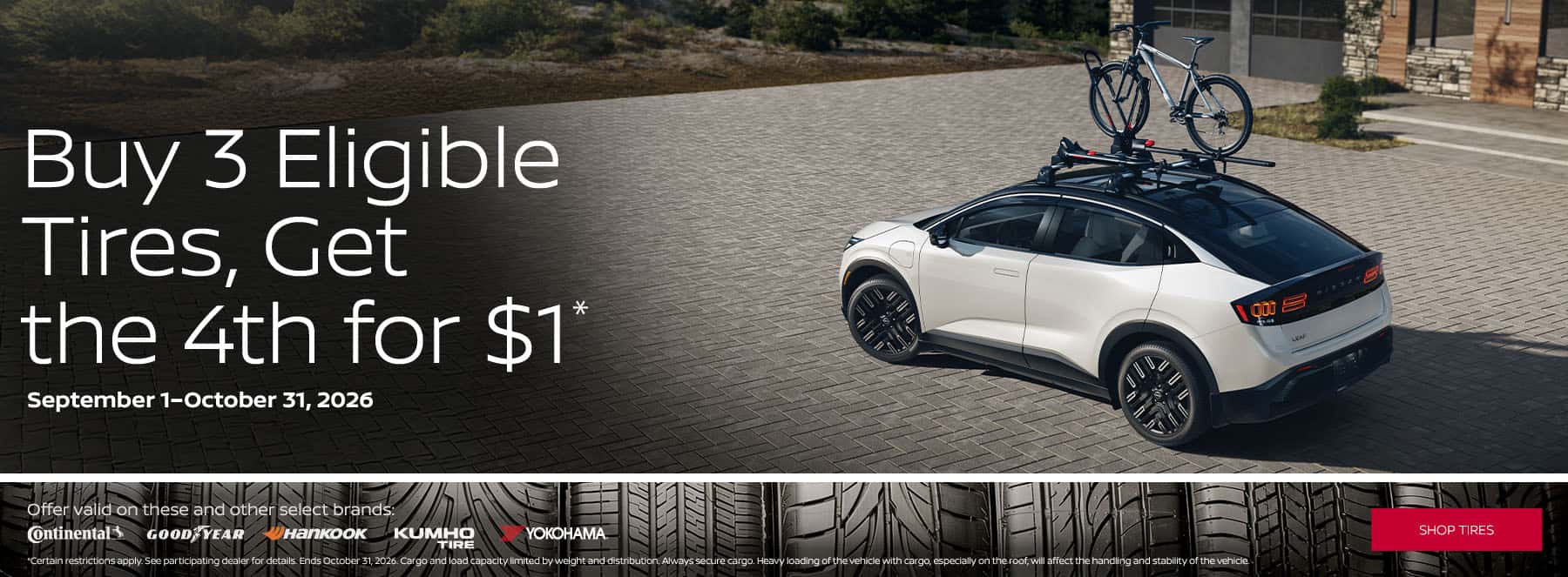 Buy 3 Eligible Tires, Get the 4th for $1