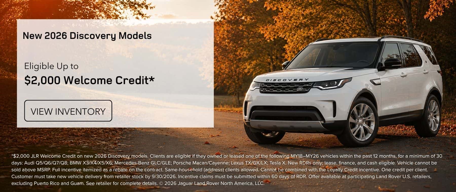 2026 Discovery $2,000 Welcome Credit*