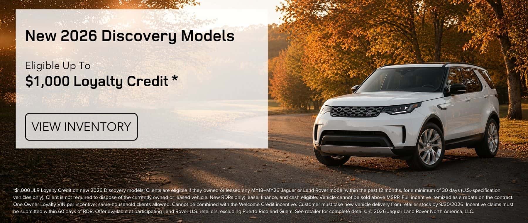 2026 Discovery $1,000 Loyalty Credit*