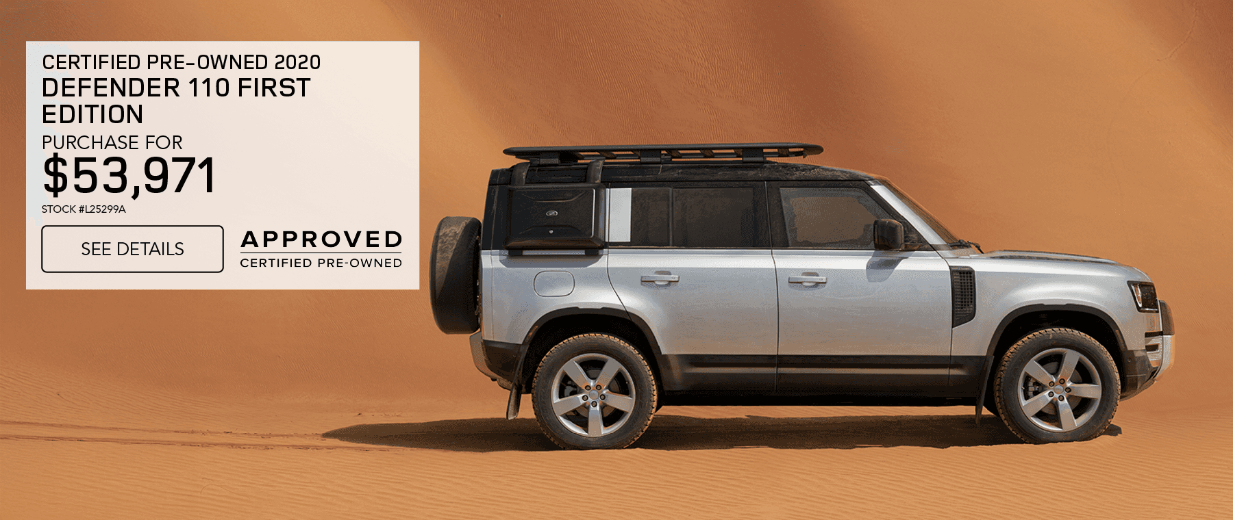 CERTIFIED PRE-OWNED 2020 DEFENDER 110 FIRST EDITION PURCHASE FOR $53,971 STOCK #L25299A