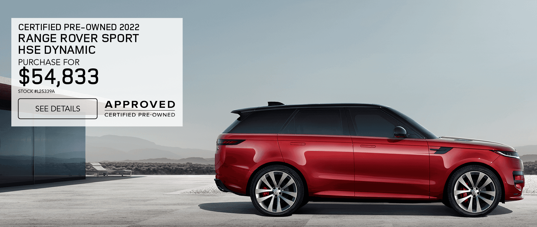 CERTIFIED PRE-OWNED 2022 RANGE ROVER SPORT HSE DYNAMIC PURCHASE FOR $54,833 STOCK #L25339A
