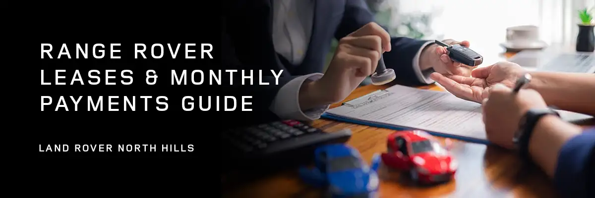 Range Rover Lease & Monthly Payment Guide