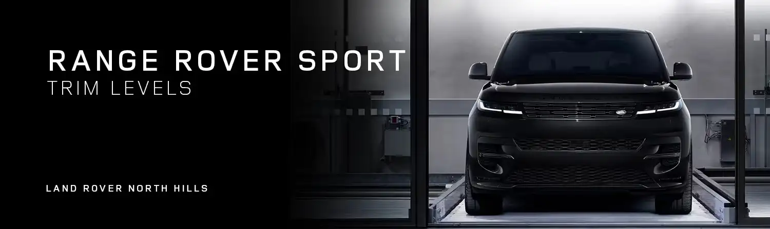 View Range Rover Sport Trim Guide