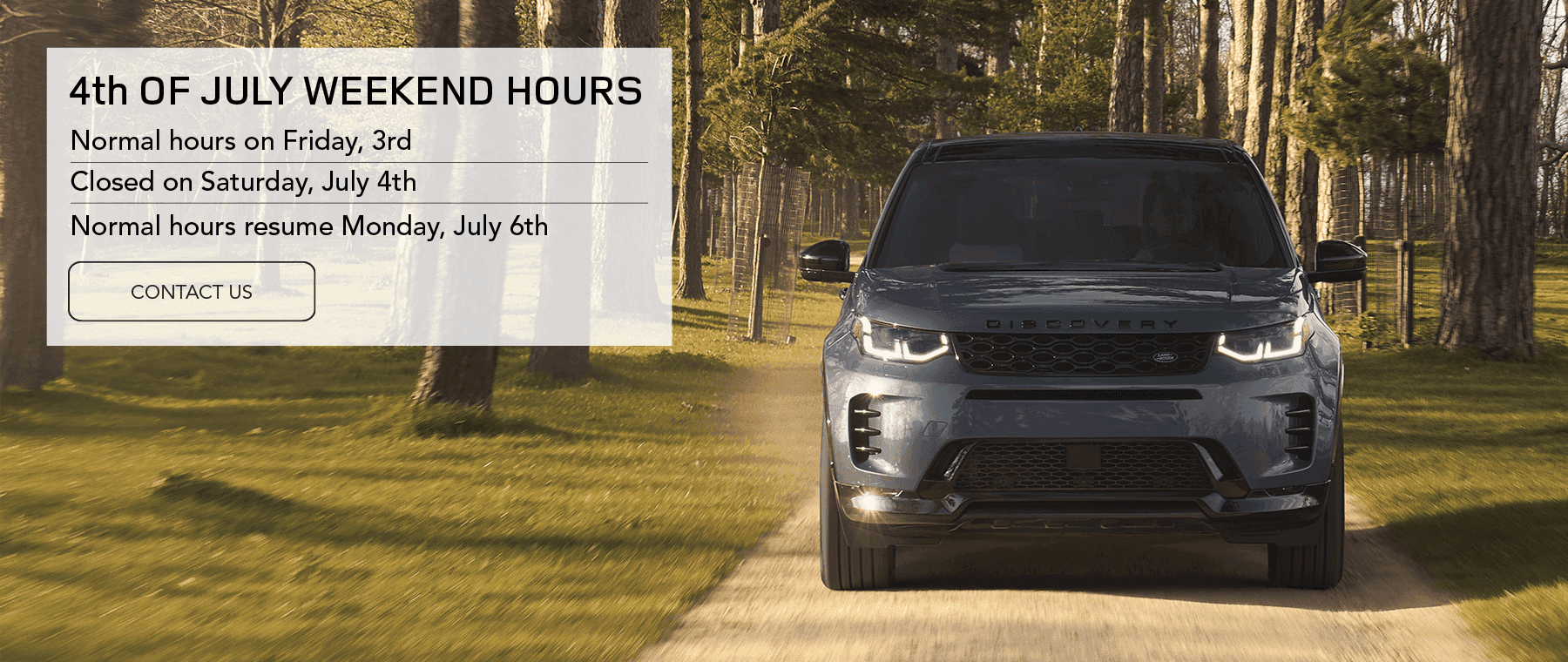 4th of July Holiday Hours
