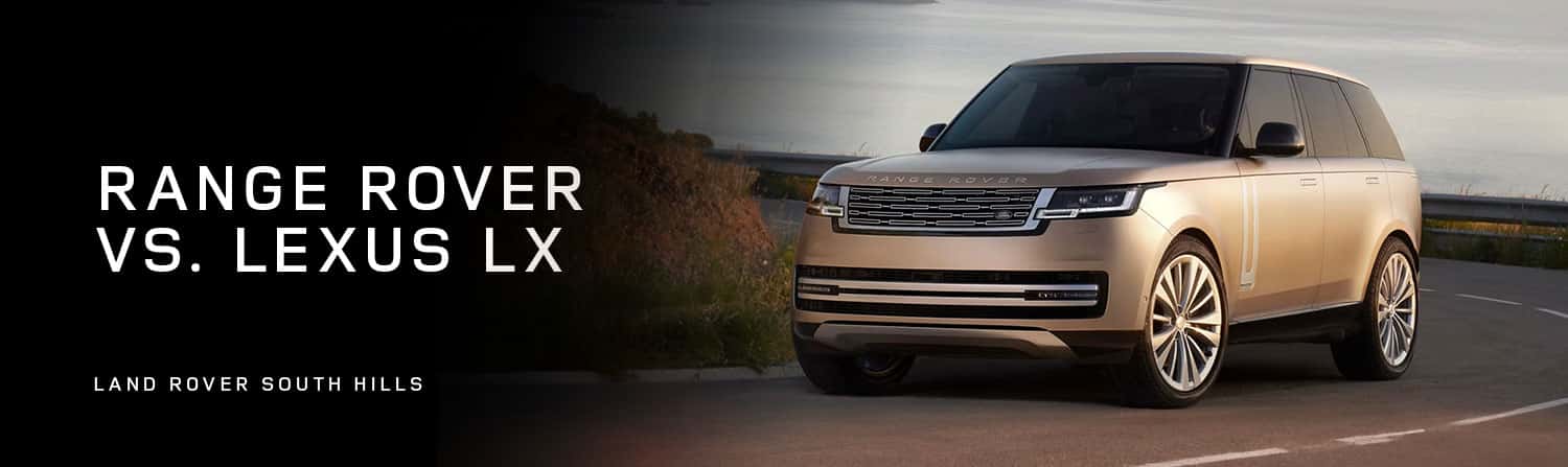 Range Rover vs. Lexus LX Comparison with Price, Specs, & Photos
