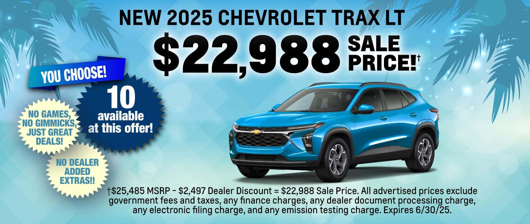 Purchase a New 2025 Chevrolet Trax LT for $22,988 Sale Price! Expires 6/30/25!