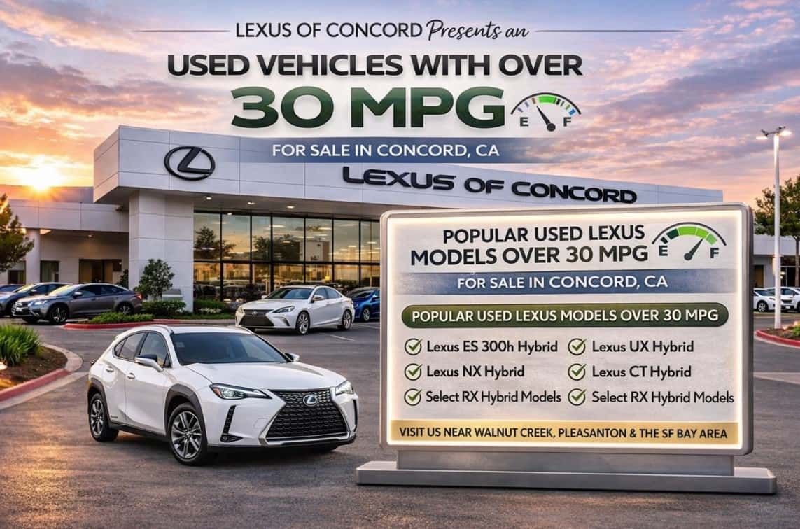 used vehicle with over 30 MPG in Concord, CA