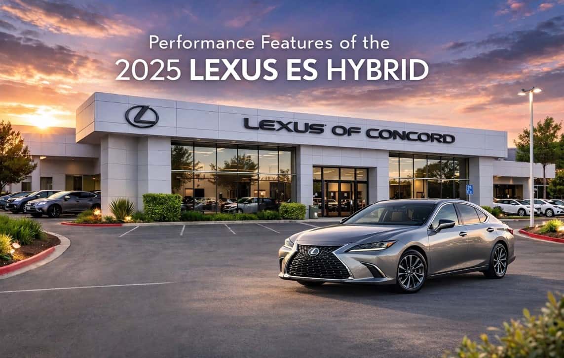 2025 Lexus ES 300h hybrid luxury sedan parked in front of Lexus of Concord dealership in Concord California