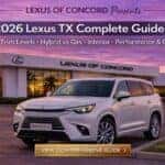 2026 Lexus TX luxury SUV complete guide image at Lexus of Concord