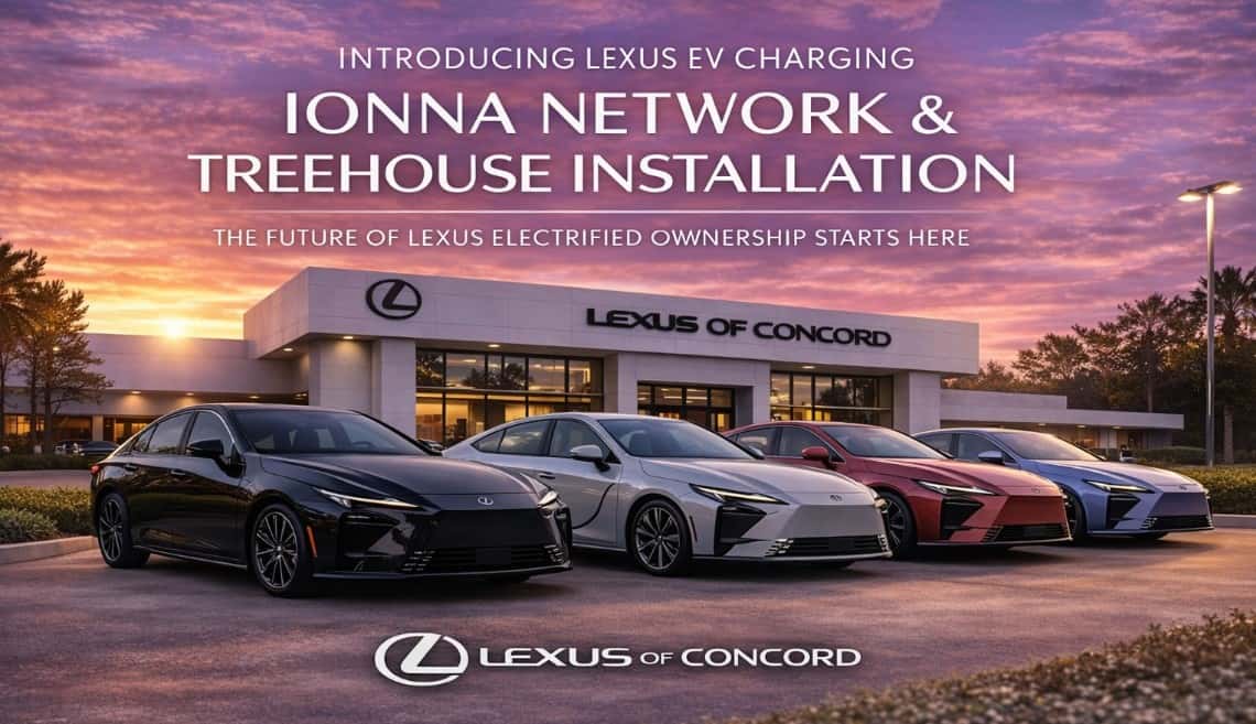 2026 Lexus ES electric and hybrid models at Lexus of Concord featuring IONNA charging network and Treehouse EV charger installation in the Bay Area