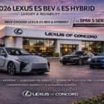 2026 Lexus ES BEV and ES Hybrid vs BMW 5 Series and BMW i5 luxury sedan comparison at Lexus of Concord dealership