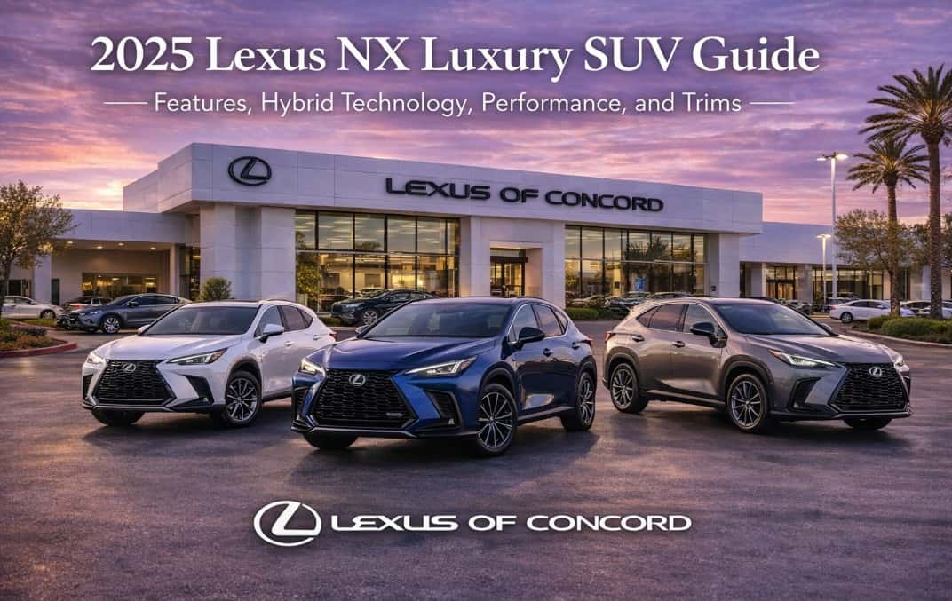 2025 Lexus NX luxury SUV lineup displayed in front of Lexus of Concord dealership in Concord California