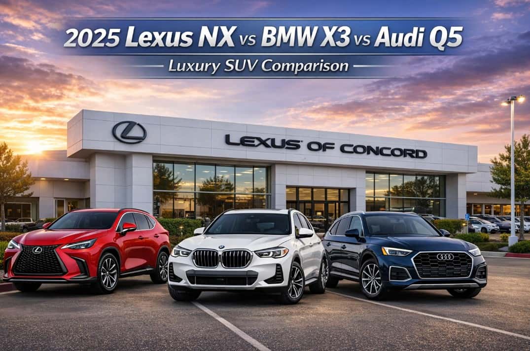 2025 Lexus NX vs BMW X3 vs Audi Q5 luxury SUV comparison at Lexus of Concord dealership in Concord California