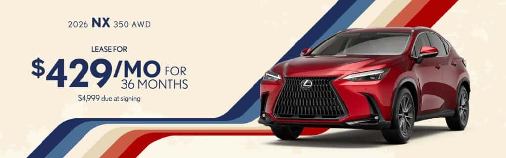 2026 NX 350 AWD -  $429/mo.
