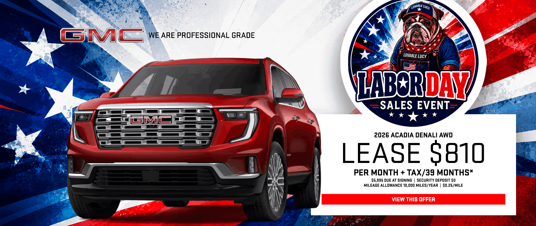 Magic GMC Labor Day banner displaying a red 2026 GMC Acadia Denali AWD luxury SUV with a promotional lease rate of $810 per month.