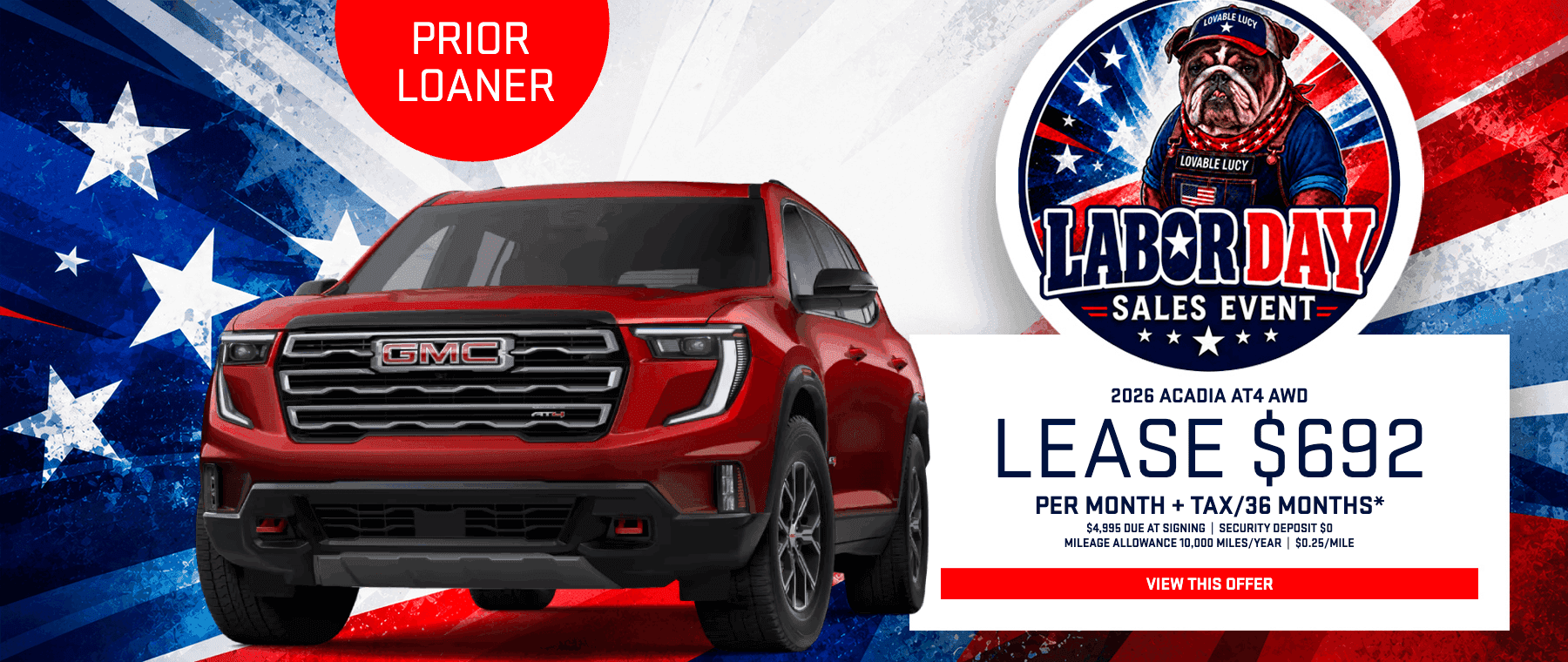 2026 GMC Acadia AT4 AWD prior courtesy loaner SUV displayed alongside a Labor Day Sales Event graphic with patriotic styling.