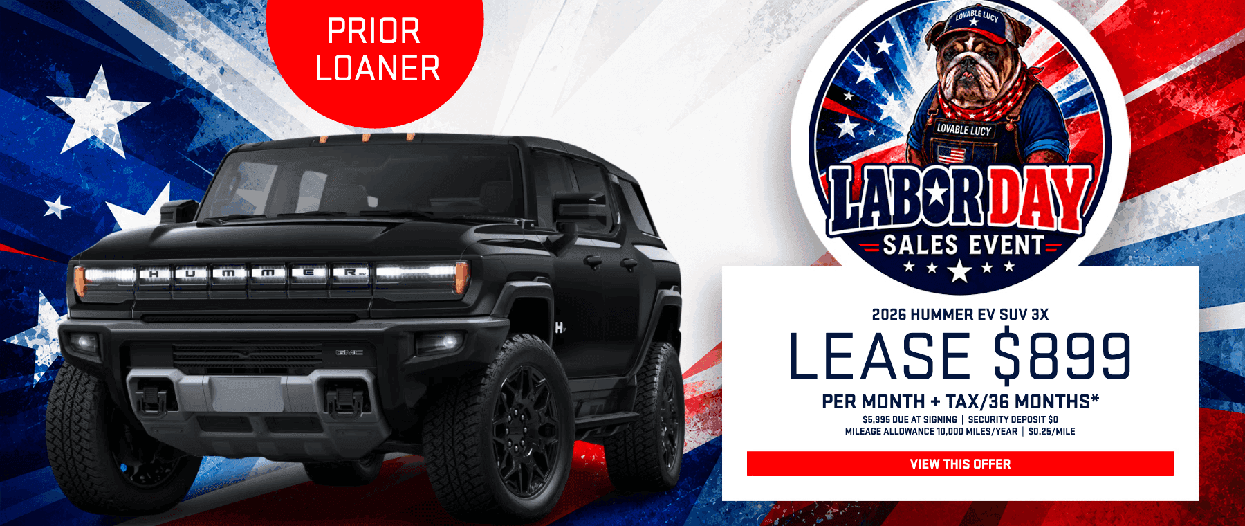 2026 GMC Hummer EV SUV 3X prior courtesy loaner showcased on a red, white, and blue Labor Day promotional banner.