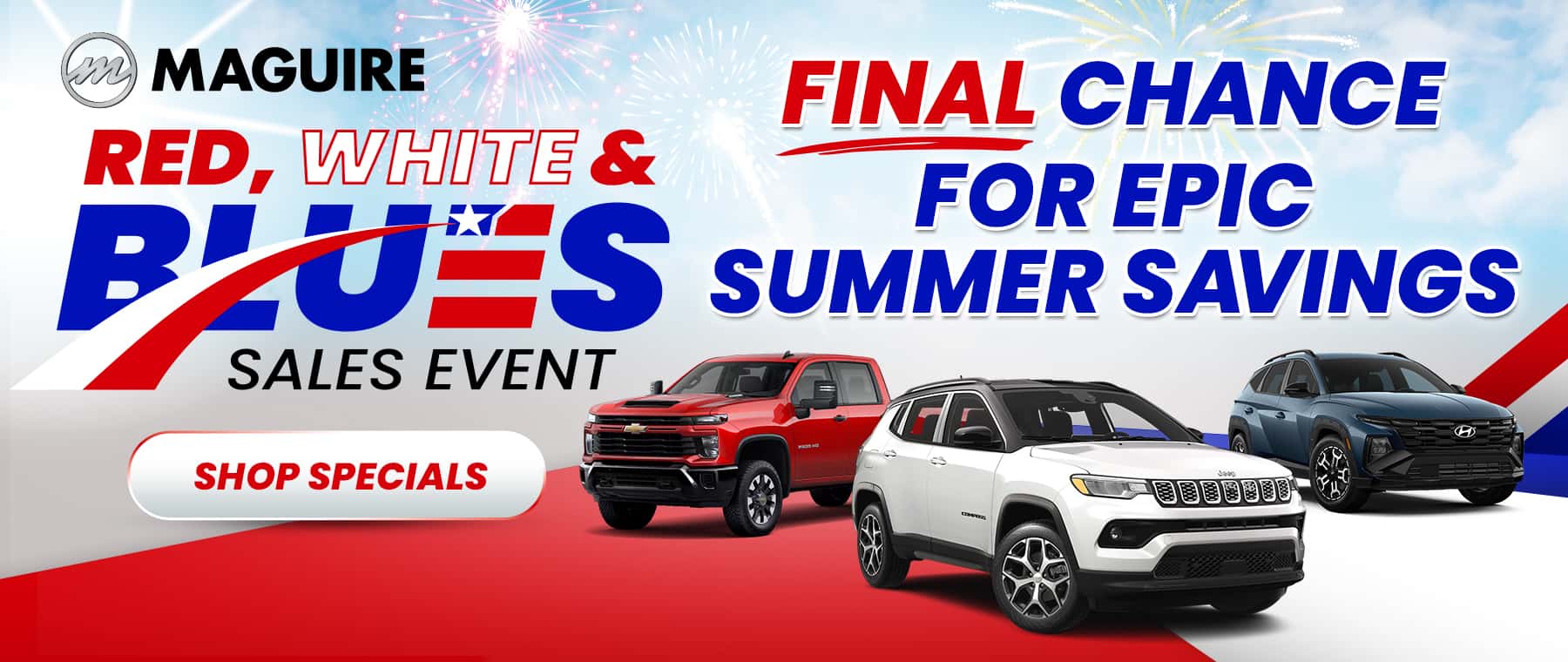 Red, White, & Blues Sales Event Final Days