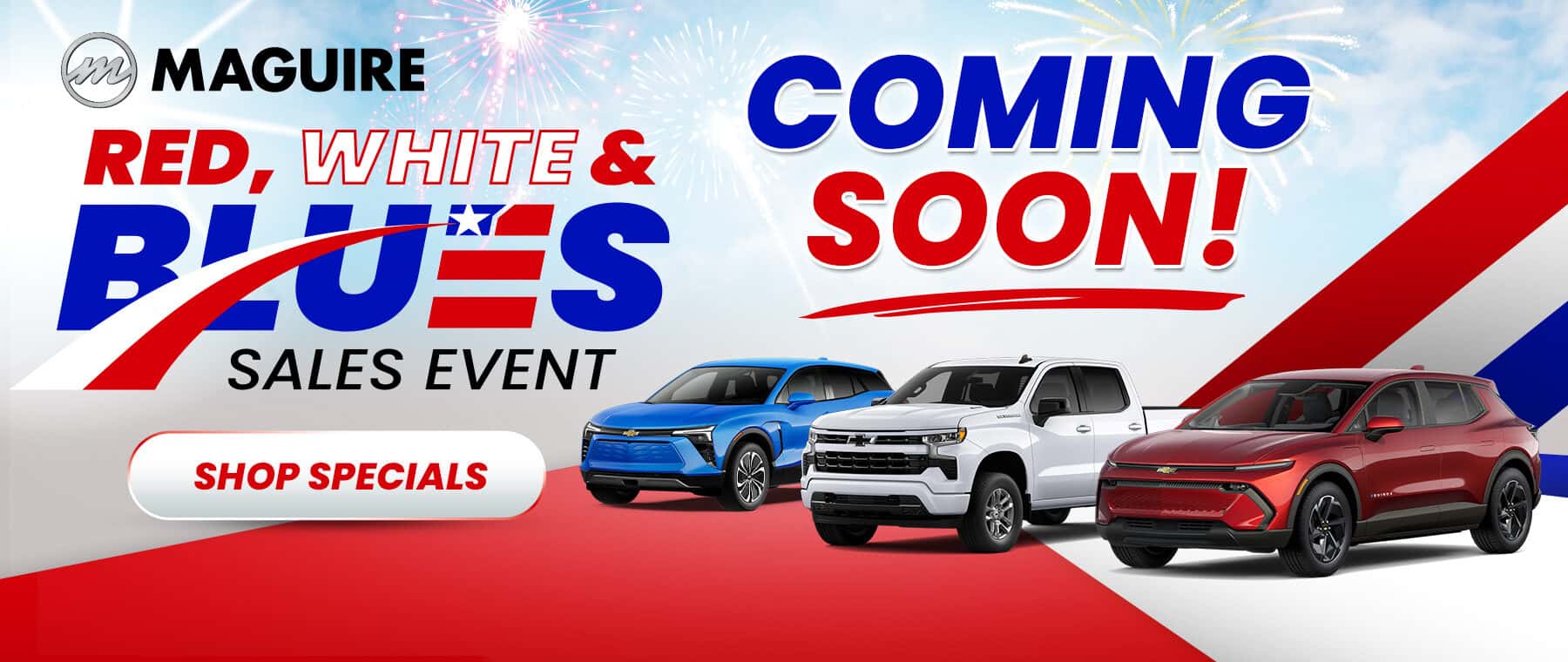 Red, White, & Blues Sales Event Coming Soon