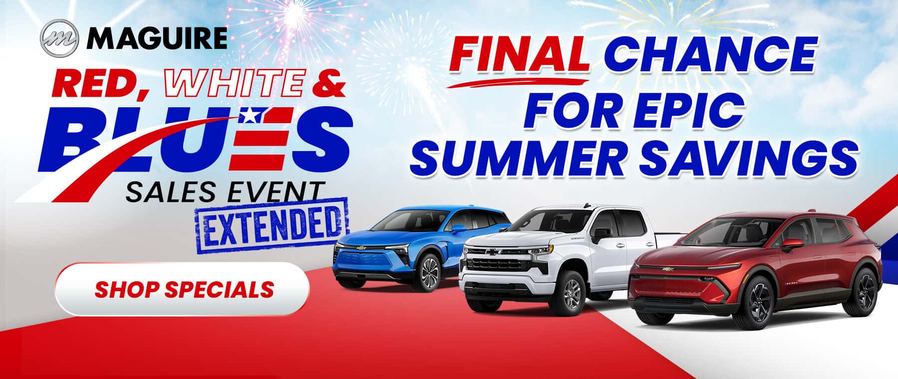 Red, White, & Blues Sales Event Has Been Extended Final Days