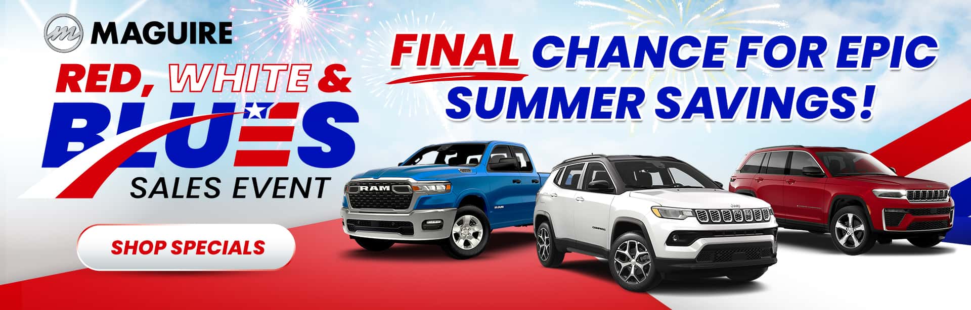 Red, White, & Blues Sales Event Final Days