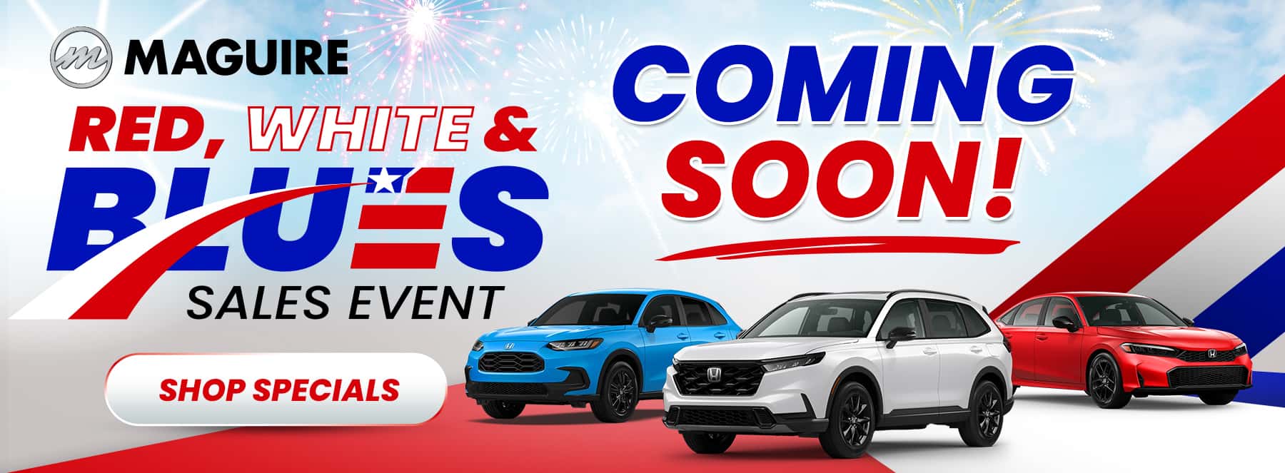 Red, White, & Blues Sales Event Coming Soon