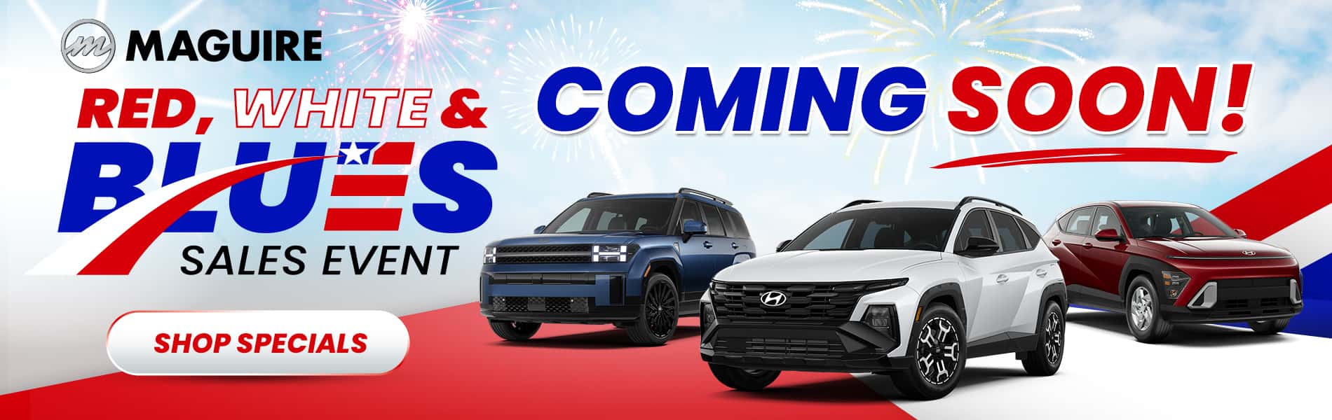 Red, White, & Blues Sales Event Coming Soon