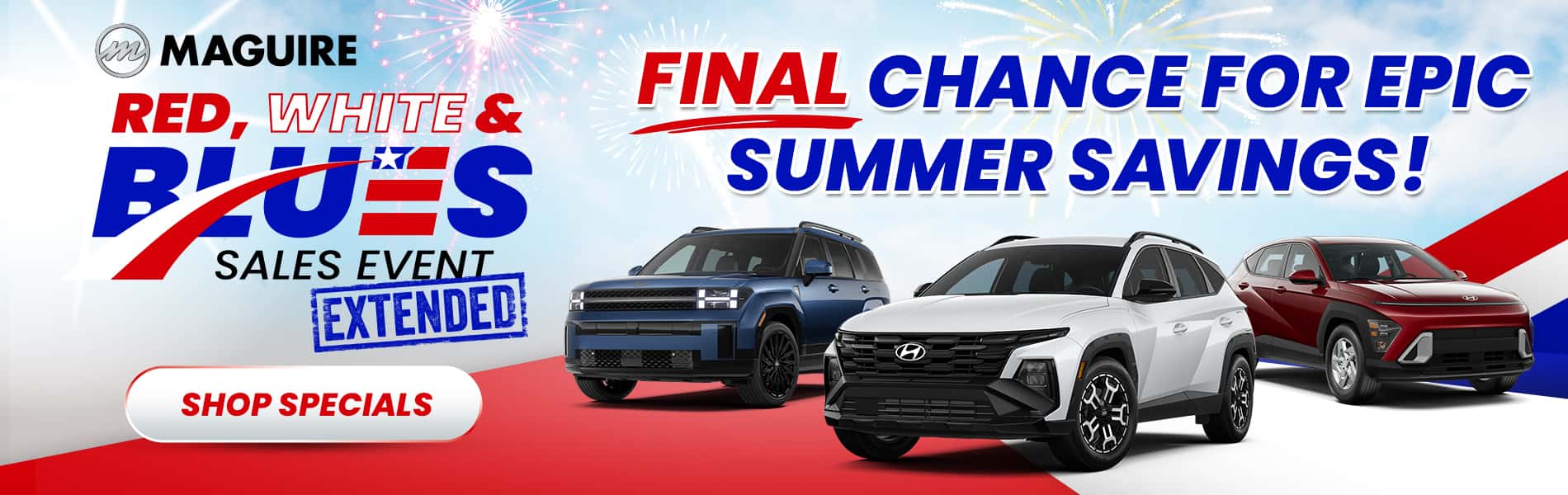 Red, White, & Blues Sales Event Has Been Extended Final Days