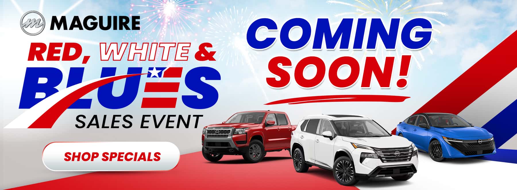 Red, White, & Blues Sales Event Coming Soon