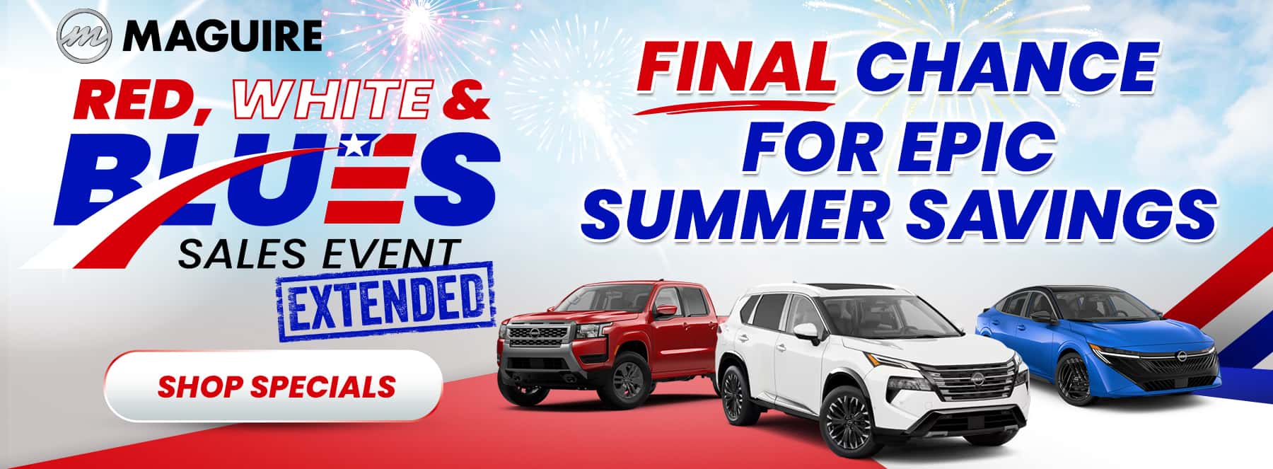 Red, White, & Blues Sales Event Has Been Extended Final Days