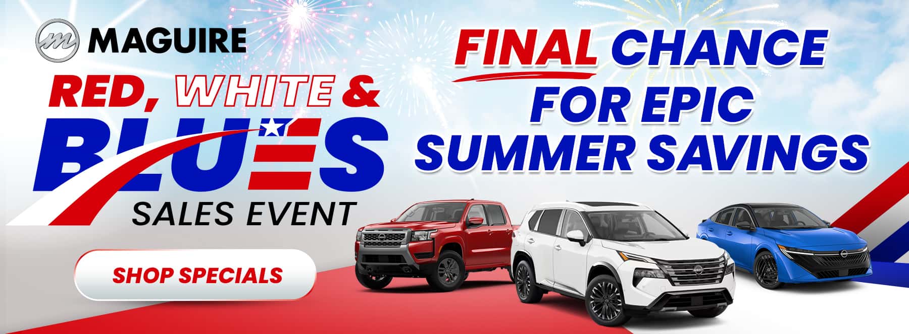 Red, White, & Blues Sales Event Final Days