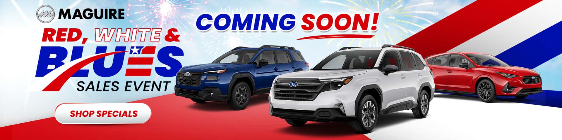 Red, White, & Blues Sales Event Coming Soon