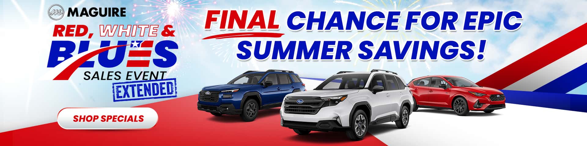 Red, White, & Blues Sales Event Has Been Extended Final Days