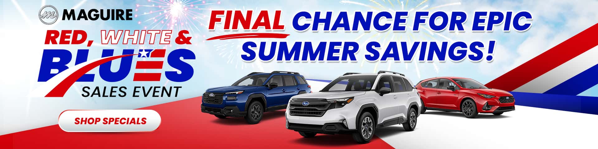Red, White, & Blues Sales Event Final Days